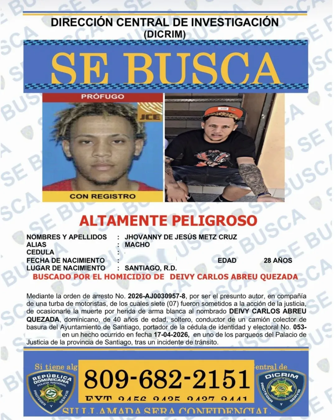 Orden de búsqueda de Jhovanny de Jesús Metz Cruz