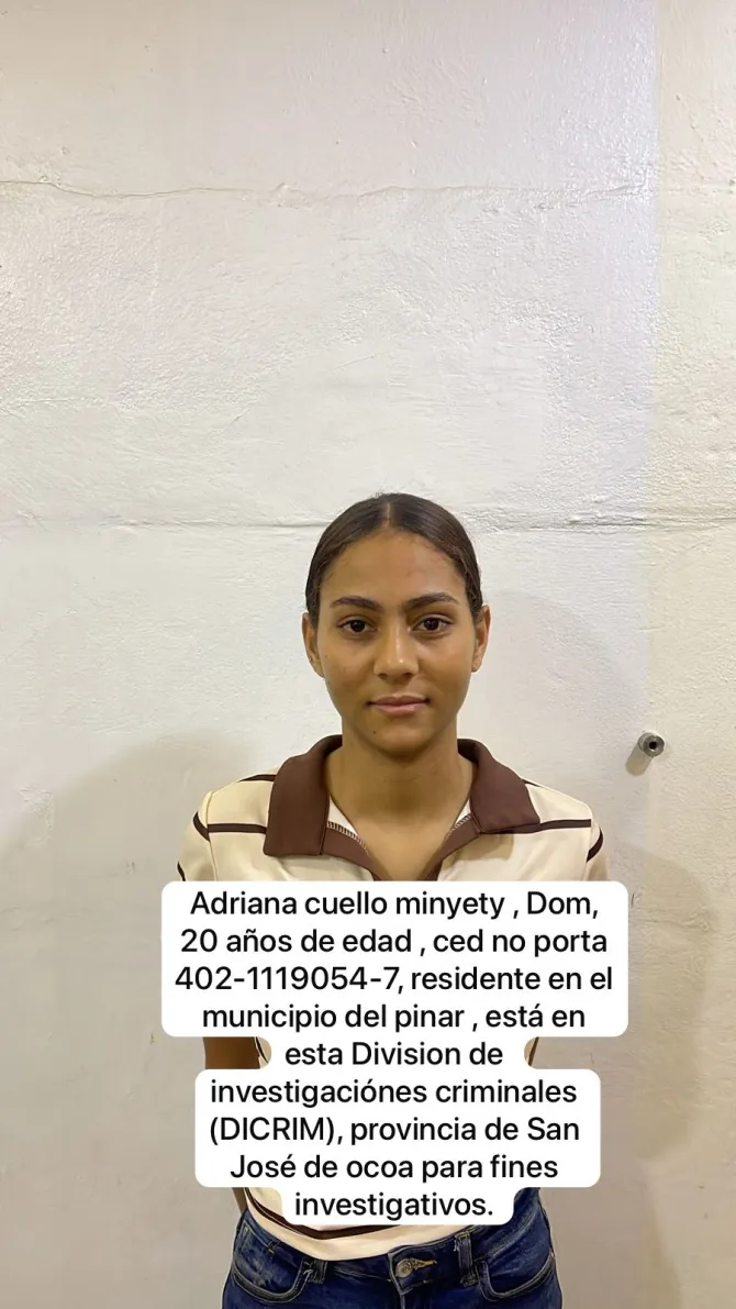 Adriana Cuello Minyety, acusada de ponerle fin a Leidy Arianny Soto Cáceres, Fuente externa