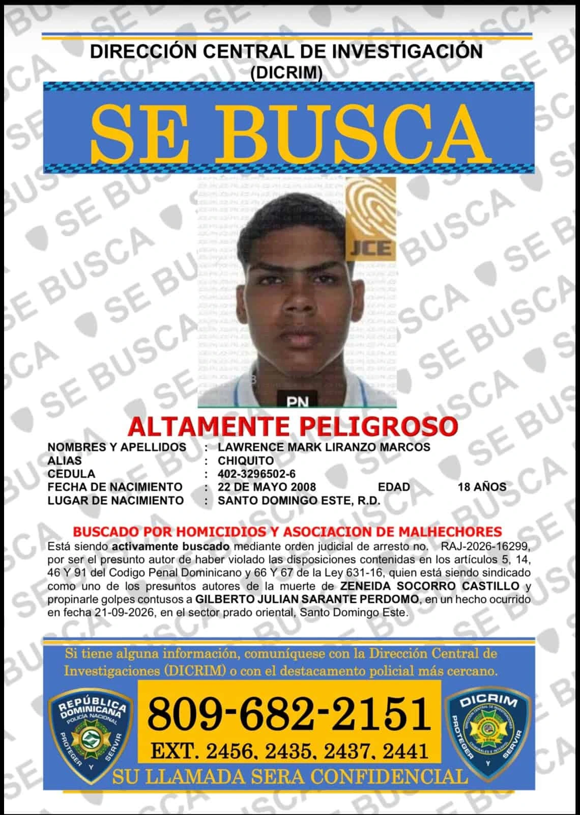 Las autoridades consideran como peligroso a Lawrence Mark Liranzo Marcos, alias "Chiquito". (CEDIDA POR LA POLICÍA NACIONAL)